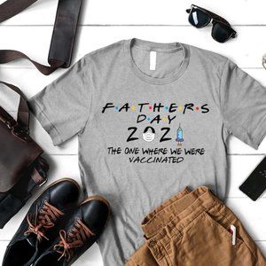 Father's Day 2021 The One Where We Were Vaccinated